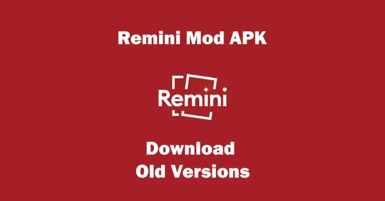 Remini Mod APK Old Versions | Full Unlocked