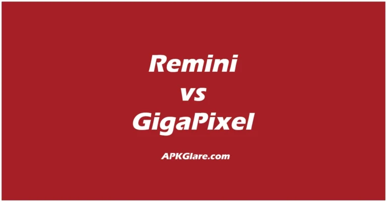 Remini vs Gigapixel AI: Comparing the Most Powerful Image Editors