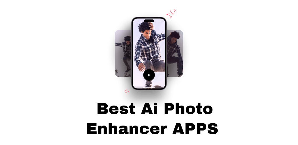best ai photo enhancng apps