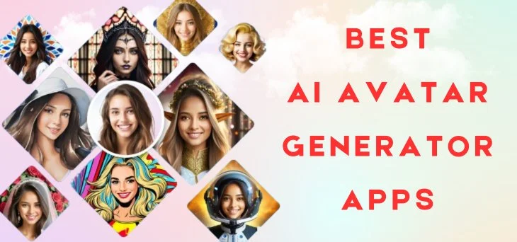 Best AI Avatar Generator Apps