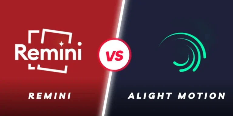 Remini VS Alight Motion – Detailed Comparison
